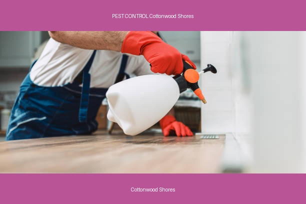 PEST CONTROL Cottonwood Shores